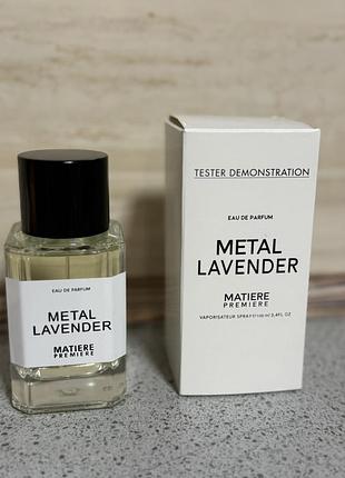 Унісекс тестер matiere premiere metal lavender 100ml