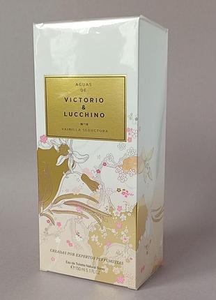 Victorio & lucchino aguas de victorio & lucchino no 10 vanilla seductora 150 ml для женщин (оригинал)