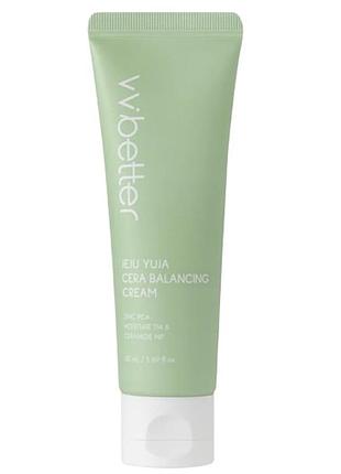 Балансуючий крем з екстрактом юджі та керамідами vvbetter jeju yuja cera balancing cream 50 ml-✅  зволожує та зміцнює шкірний бар’єр
