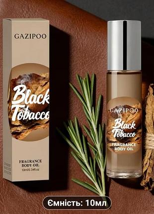 Парфуми gazipoo black tobacco олійні для чоловіків 10 мл