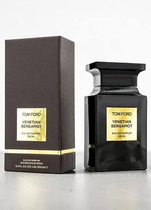 Парфумована вода унісекс tom ford venetian bergamot, 100 мл