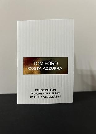 Пробник парфумів tom ford costa azzurra eau de parfum 1.5 мл унісекс