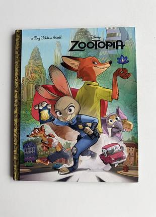 Disney zootopia / зоотрополіс — big golden book, англійською, нова