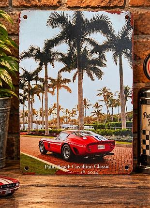 Металлическая винтажная табличка автомобиль palm beach cavallino classic ferrari 14х20 см