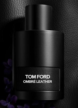 Парфуми tom ford ombré leather унісекс