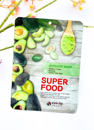 Тканевая маска для лица с авокадо eyenlip super food avocado mask1 фото