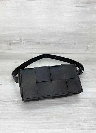 🔥 женская сумка клатч на пояс «энди» плетеная черная 🔥