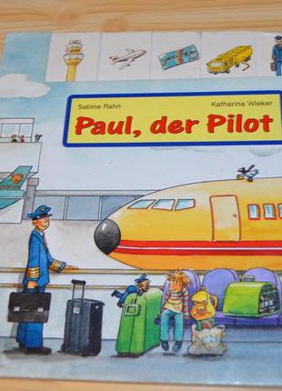 Paul, der pilot, детская книга на немецком языке