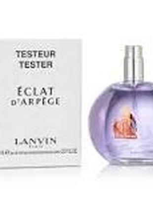 Lanvin eclat d'arpege парфумована вода (тестер без кришечки)