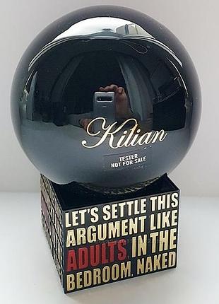 Парфумована вода - kilian let's settle this argument like adults, in the bedroom, naked