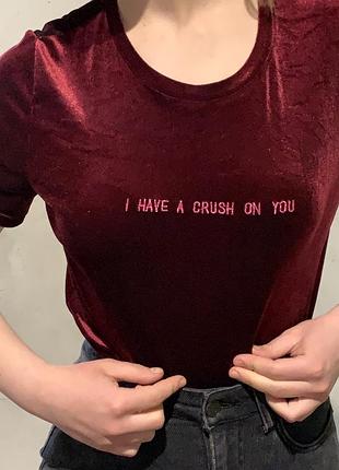 Футболка "i have a crush on you"