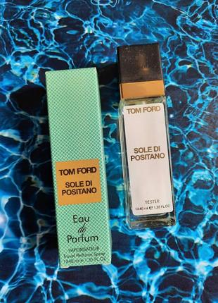 Tom ford sole di positano 40мл, духи, туалетная вода. тестер