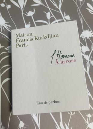 Парфюмированная вода maison francis kurkdjian l’homme a la rose а ля роуз