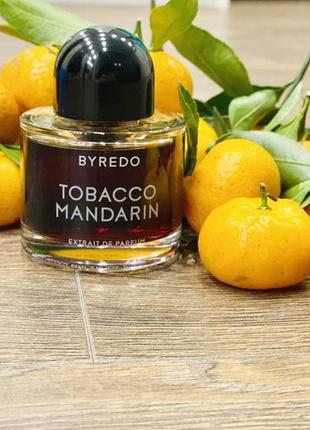 Byredo tobacco mandarin💥оригинал 1,5 мл распив аромата затест