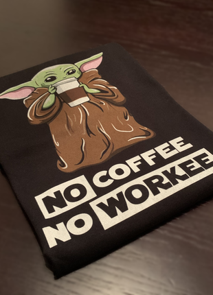 Черная футболка no coffee no workee малыш йода / baby yoda /звездные войны / star wars / мандалорец3 фото