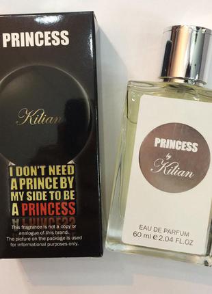 Парфум,парфюм,духи kilian i don’t need a prince by my side to be a princess