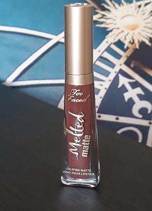 Матовая помада too faced melted matte 7ml