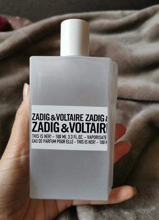 Zadig & voltaire this is her edp розпив оригінал1 фото