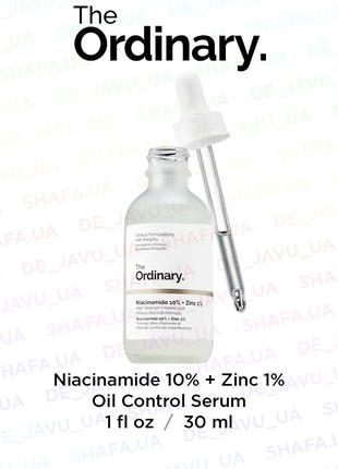 Сыворотка для идеальной кожи the ordinary niacinamide 10% zinc 1% oil control serum цинк ниацинамид1 фото