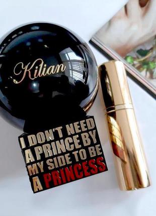 Kilian i don't need a prince💥оригинал распив аромата затест