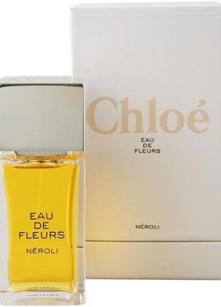Chloe eau de fleurs neroli, edt, 1 ml, оригинал 100%!!! делюсь!