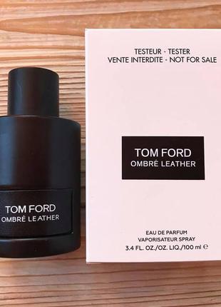 Tom ford ombre leather, 100 мл,унісекс, шкіряні!2 фото