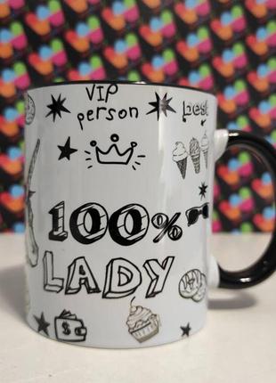 Кружка / чашка : " 100% леди"