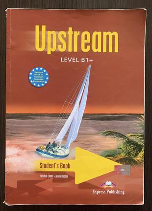 Upstream level b1+ student's book. | книга для вивчення англійської мови