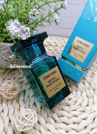 Оригинал💙tom ford💙neroli portofino💙парфюмированная вода