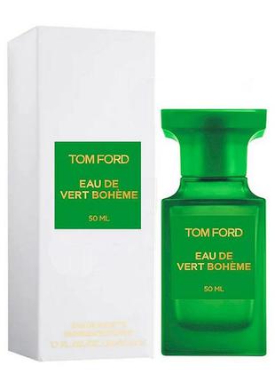 Парфюмерная вода tom ford eau de vert boheme 50ml (euro)