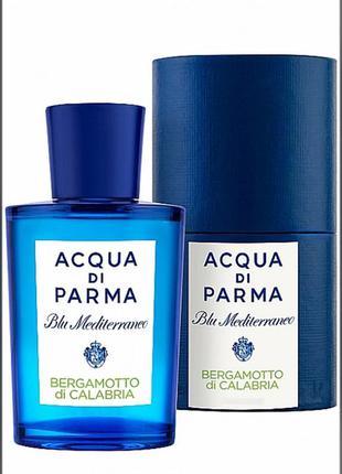 Парфюм acqua di parma blu mediterraneo bergamotto di calabria унисекс 75 мл