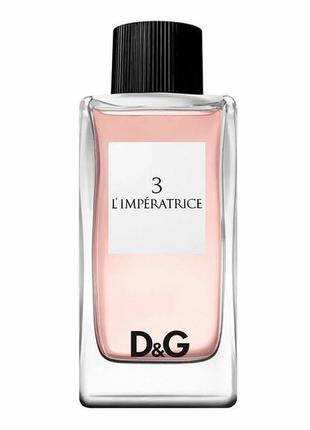 Dolce & gabbana 3 l'imperatrice

парфюмерная вода для женщин 100 мл.3 фото