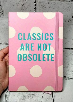 Блокнот classics are not obsolete, а5, 96 листов