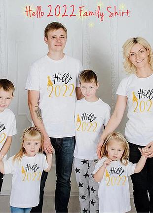 Футболки новогодние фэмили лук family look для всей семьи "hello 2022. большая семья" push it