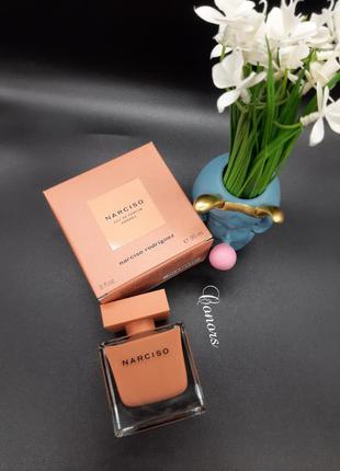 🌺оригінал 🌺90 мл narciso rodriguez narciso ambree