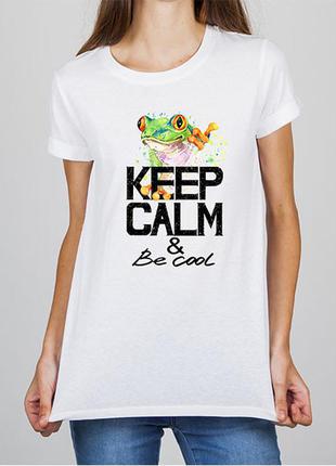 Женская футболка с принтом "keep calm & be cool" push it