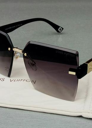 Окуляри в стилі louis vuitton стильні жіночі сонцезахисні окуляри безоправные чорні з градієнтом1 фото