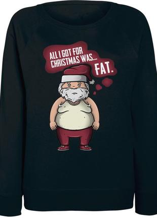 Женский новогодний свитшот all i got for christmas was... fat. (чёрный)