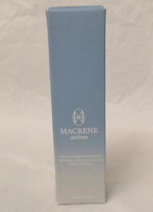 Macrene actives high performance высокоэффективный уход за шеей и зоной декольте, 30 мл