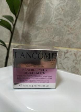 Крем для очей lancome renergie yeux multi glow eye cream1 фото