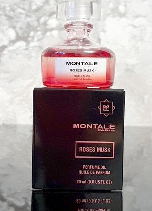 Montale roses musk💥huile de parfum 20ml олія оригінал