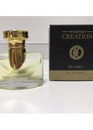 Жіноча парфумована вода kreasyon creation 2357 bvlgari jasmin noir, 25 мл