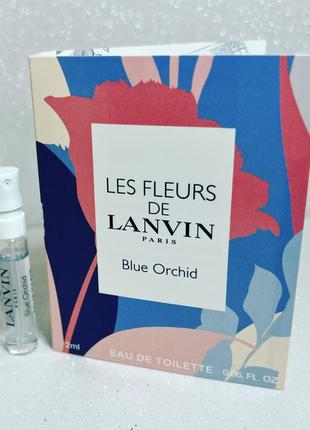 Lanvin les fleurs de lanvin blue orchid туалетная вода