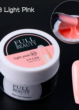 Гель для наращивания ногтей светло-розовый ligth pink full beauty конструирующий, файбер