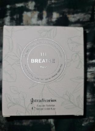 Stradivarius breathe 111 edt как zara  50ml3 фото