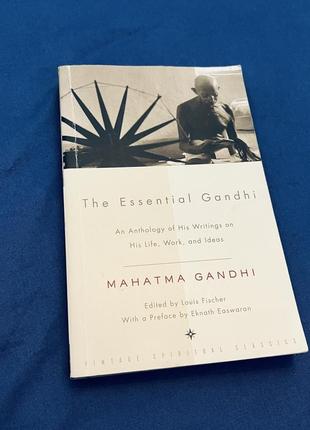 Книга the essential gandhi
