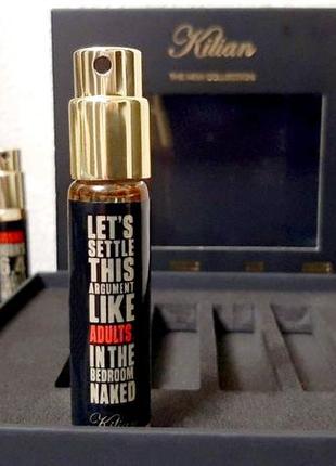 Kilian let's settle this argument like adults💥оригинал 7,5 мл travel миниатюра цена за 1м...