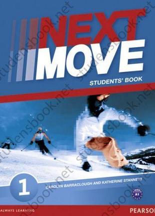 Книга "next move 1 students book" pearson англійська для підлітків