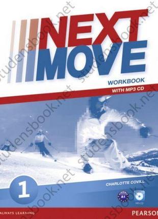 Книга "next move 1 workbook" pearson английский для подростков