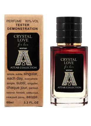 Attar crystal collection love for her tester lux, жіночий, 60 мл1 фото